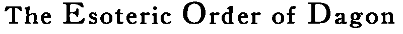 Esoteric Order of Dagon Logo